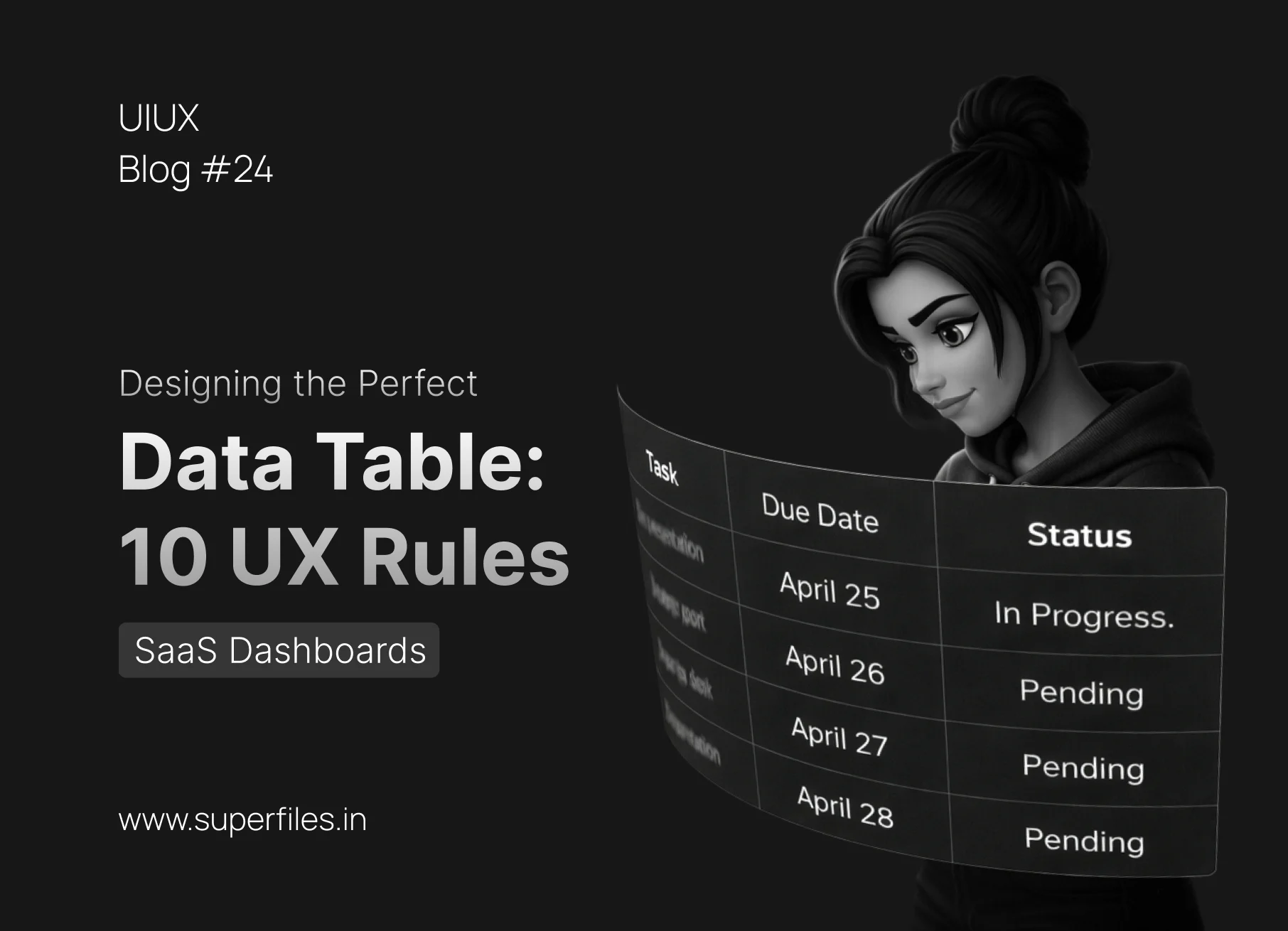 Data Table UX Design: Best Practices for SaaS Dashboards | Superfiles